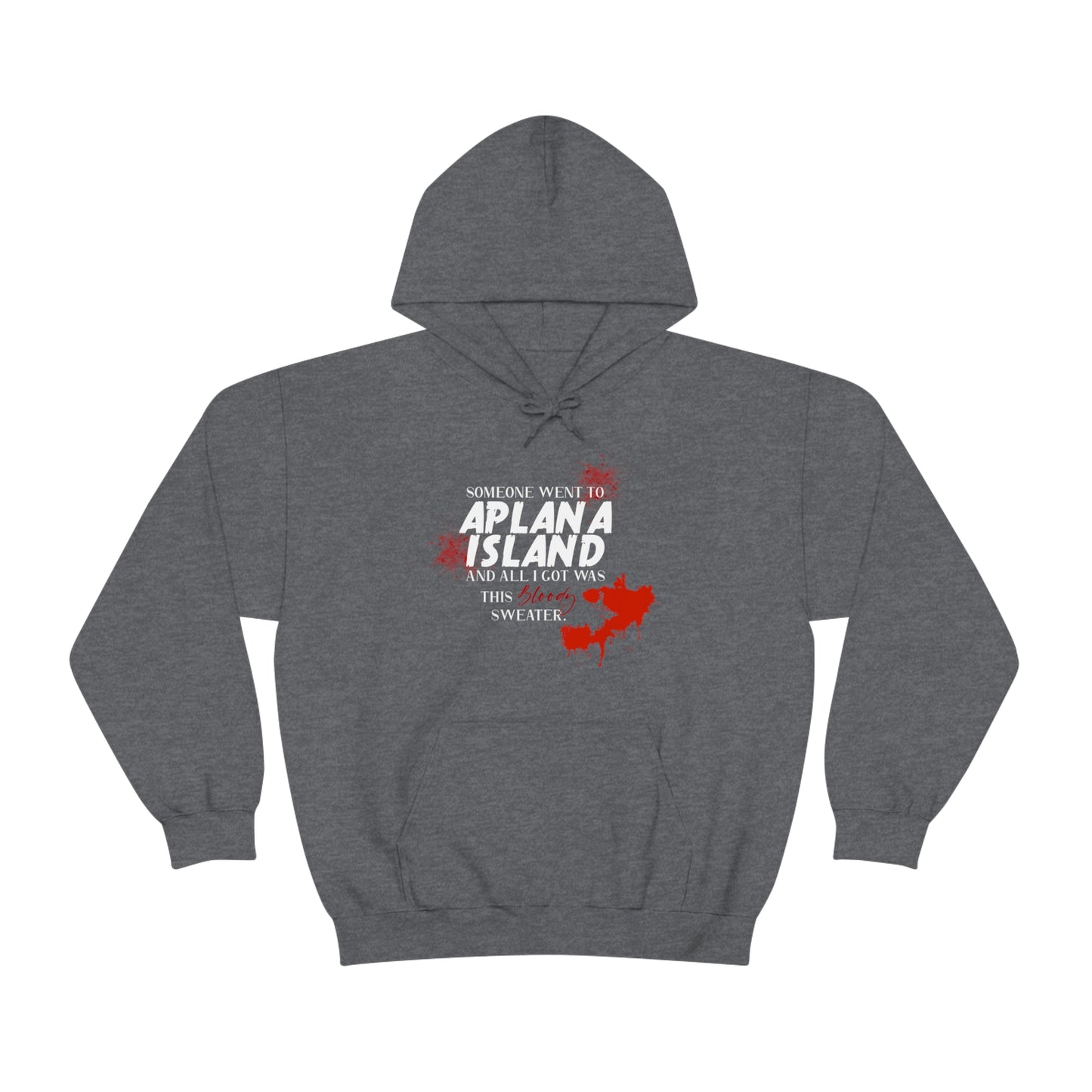 Aplana Island Tourist Hooded Sweatshirt