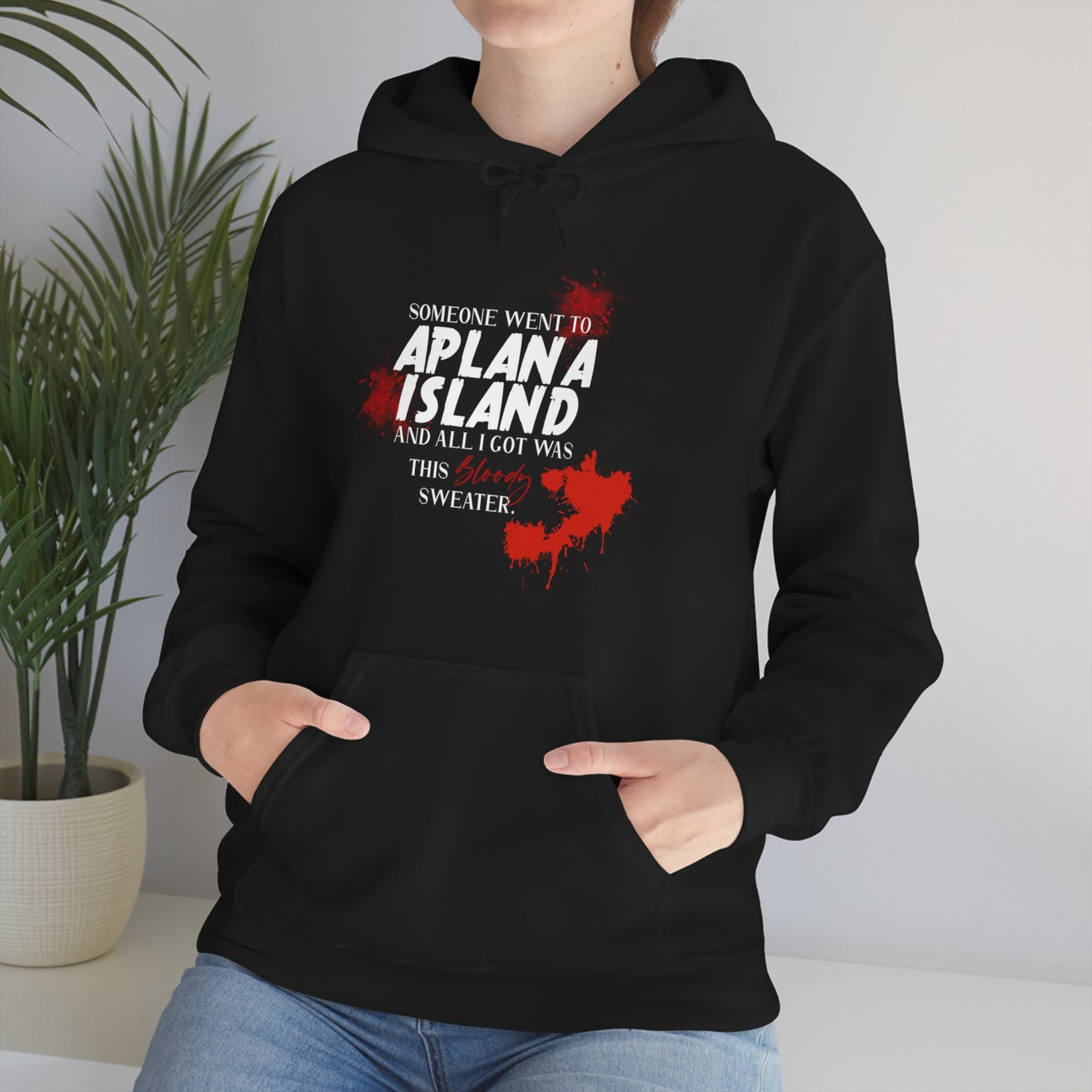 Aplana Island Tourist Hooded Sweatshirt