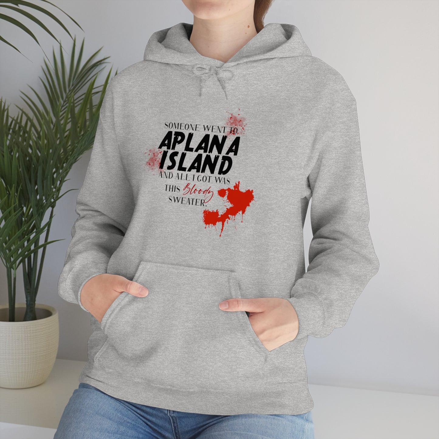 Aplana Island Tourist Hooded Sweatshirt