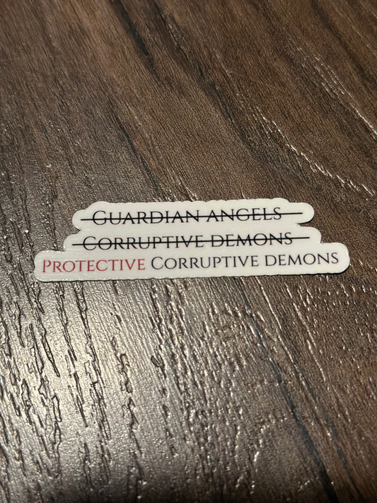 Protective Corruptive Demons Sticker