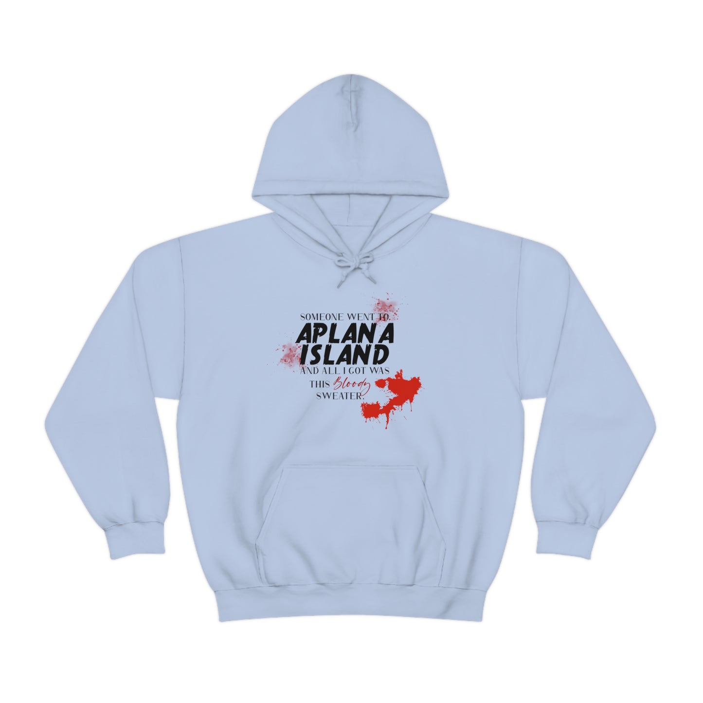 Aplana Island Tourist Hooded Sweatshirt