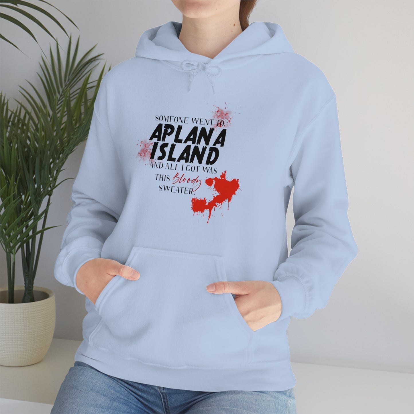 Aplana Island Tourist Hooded Sweatshirt
