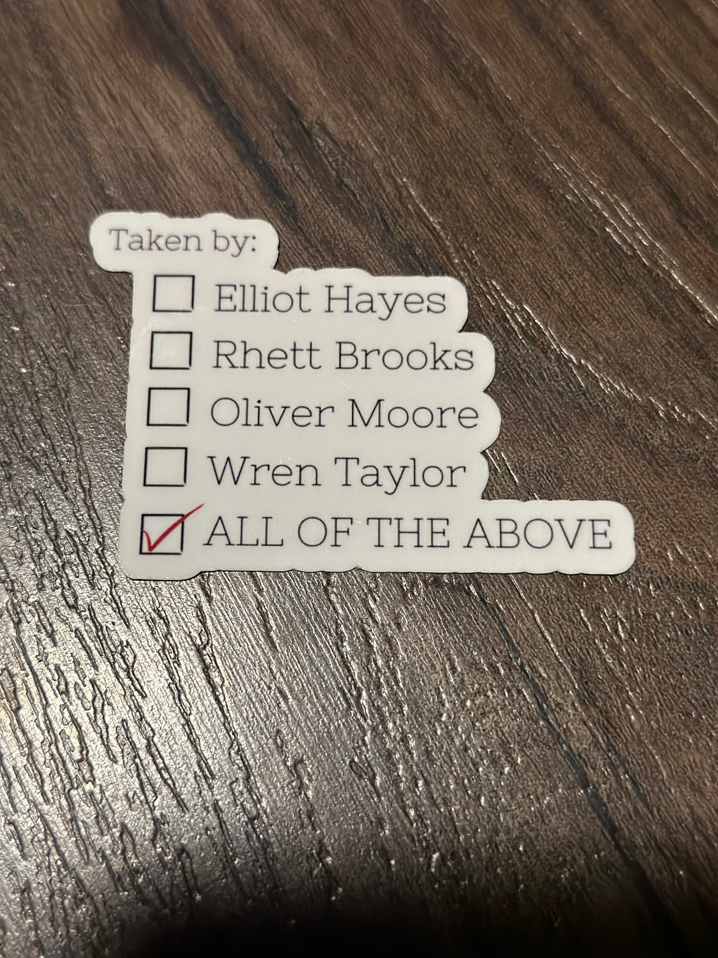 Taken By Ruthless Desires Sticker