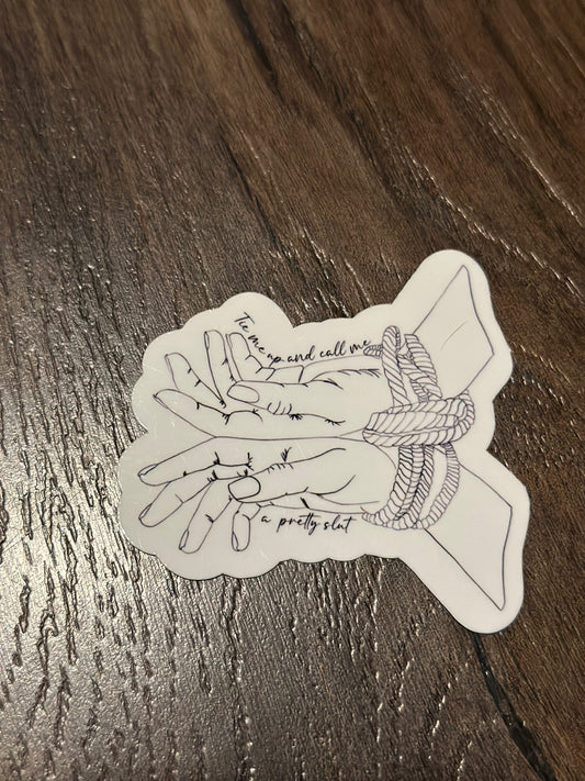 Tied Up Pretty Slut Sticker