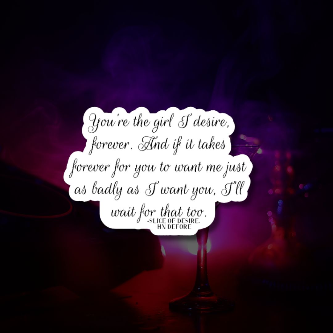 Sins & Secrets Slice of Desire Quote Sticker