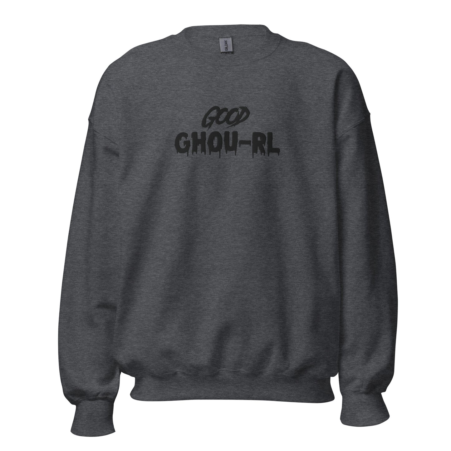 Good Ghourl Embroidered Sweatshirt