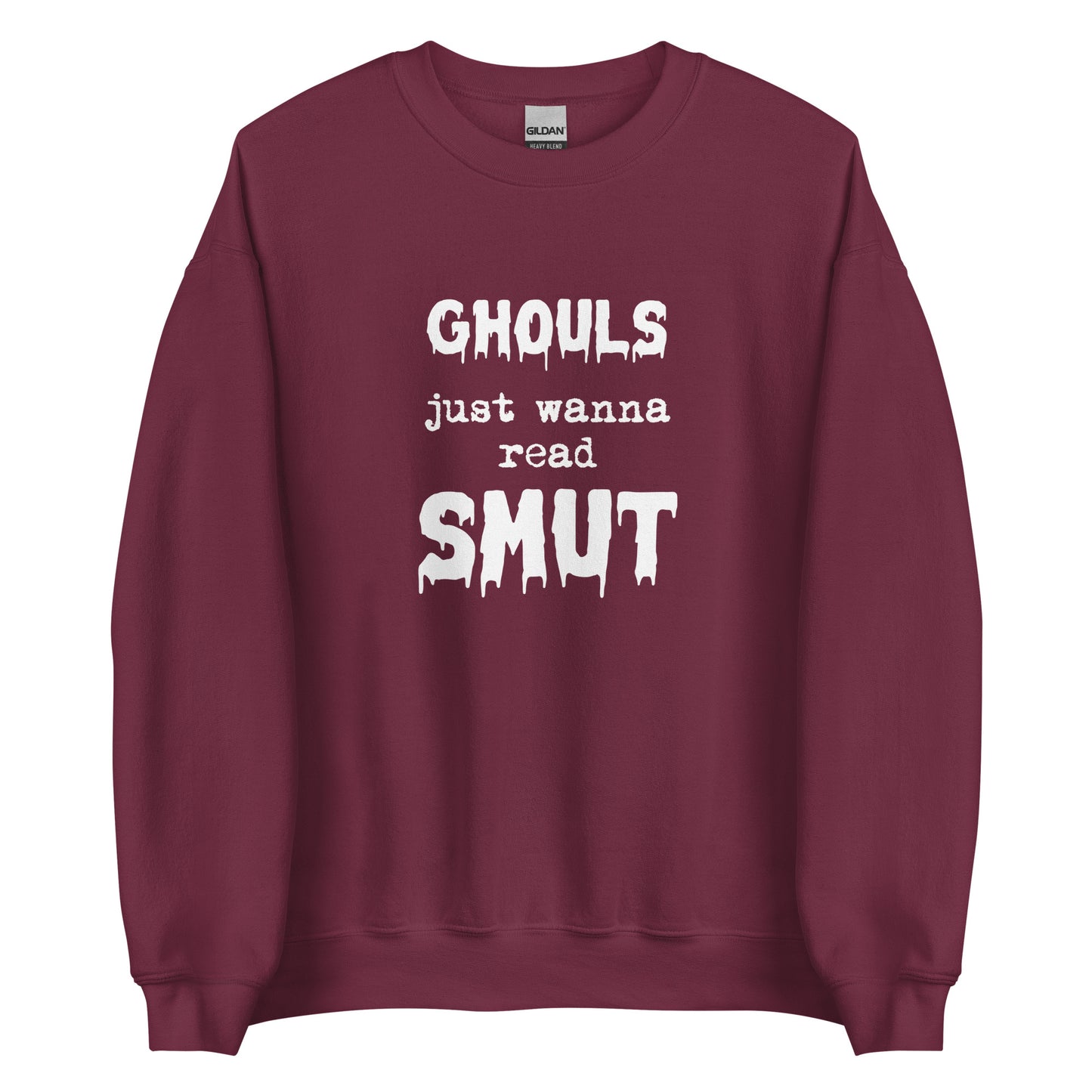 Ghouls Smut Sweatshirt