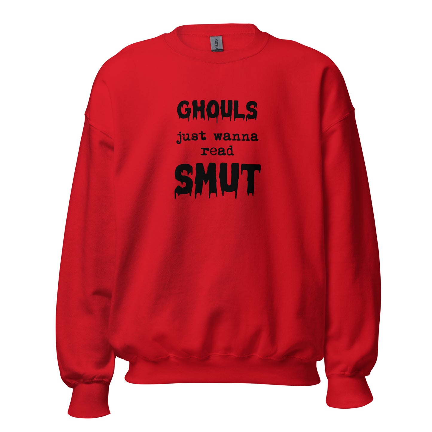 Ghouls Smut Sweatshirt