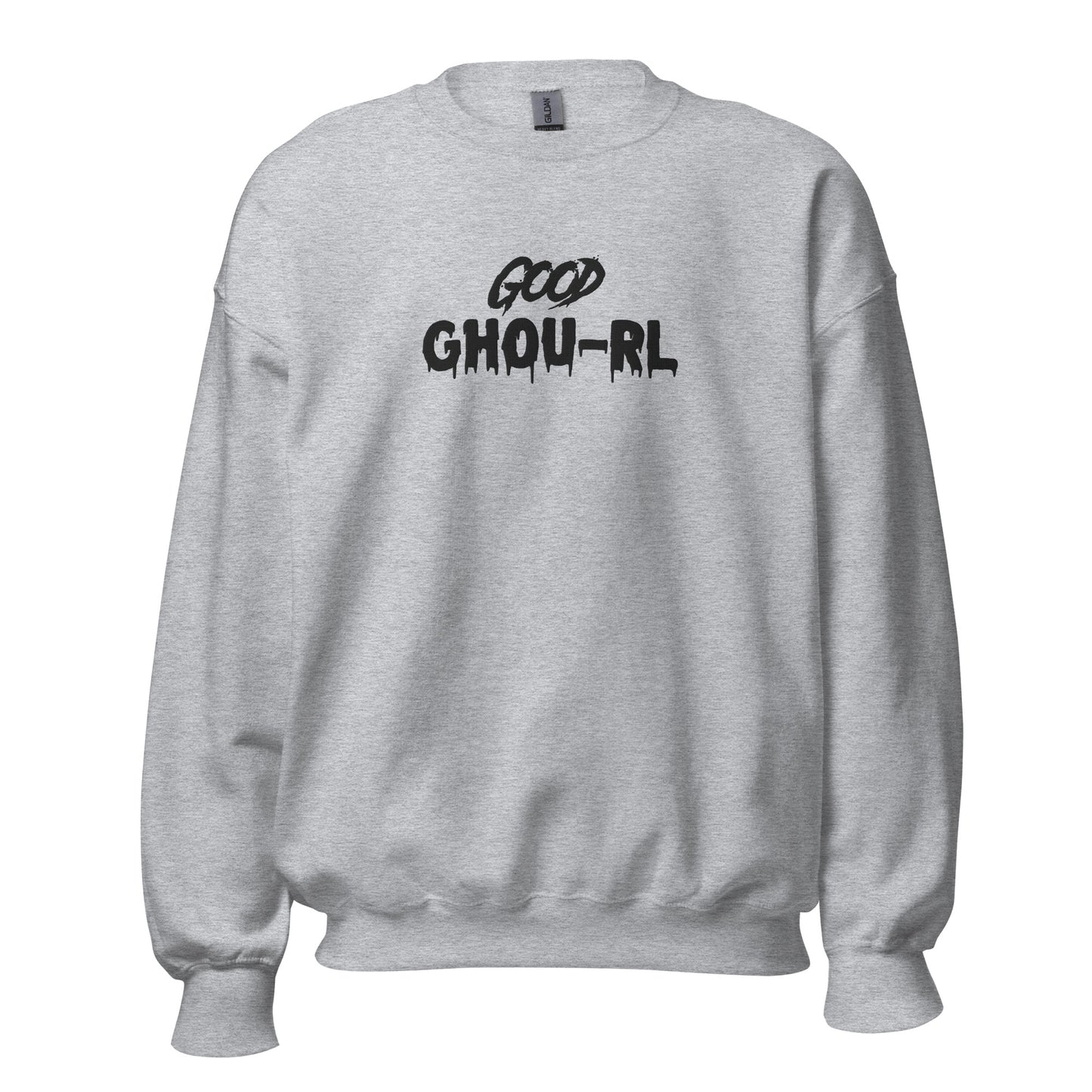 Good Ghourl Embroidered Sweatshirt