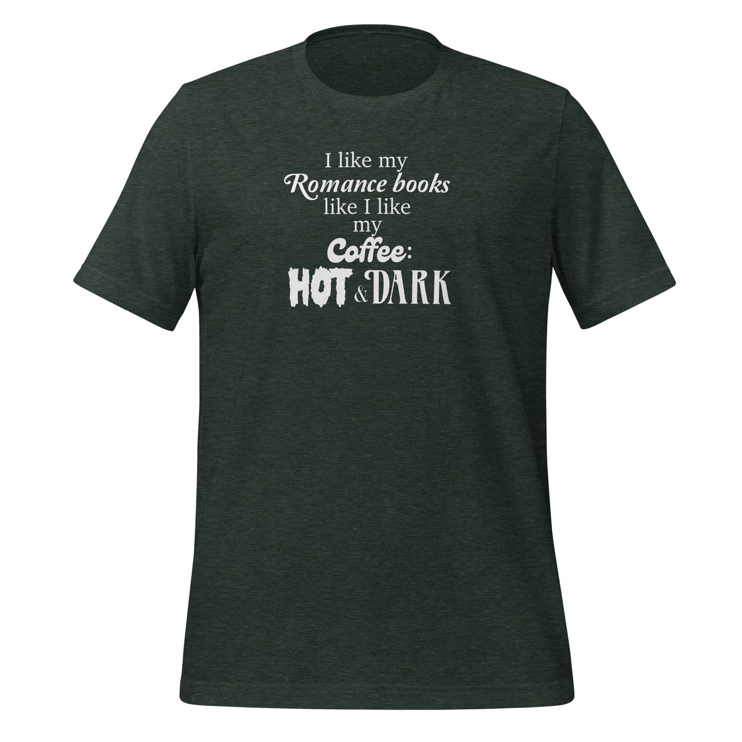 Hot & Dark Men t-shirt