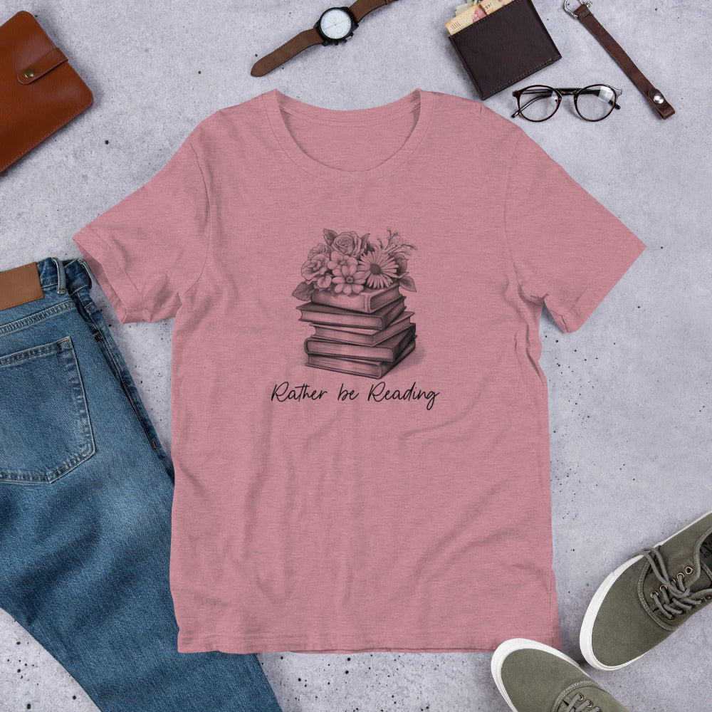 Rather Be Reading Unisex t-shirt