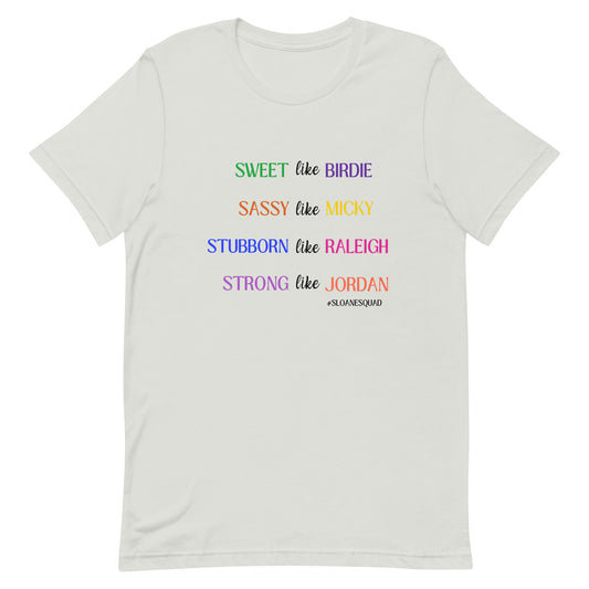 The Sloane Squad Unisex t-shirt