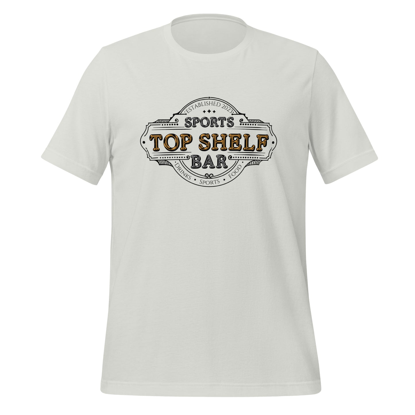 Top Shelf Sports Bar Unisex t-shirt