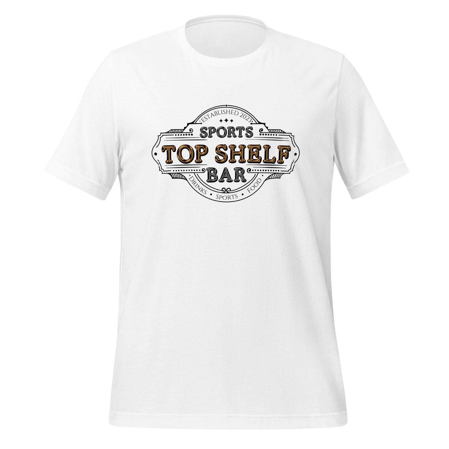 Top Shelf Sports Bar Unisex t-shirt