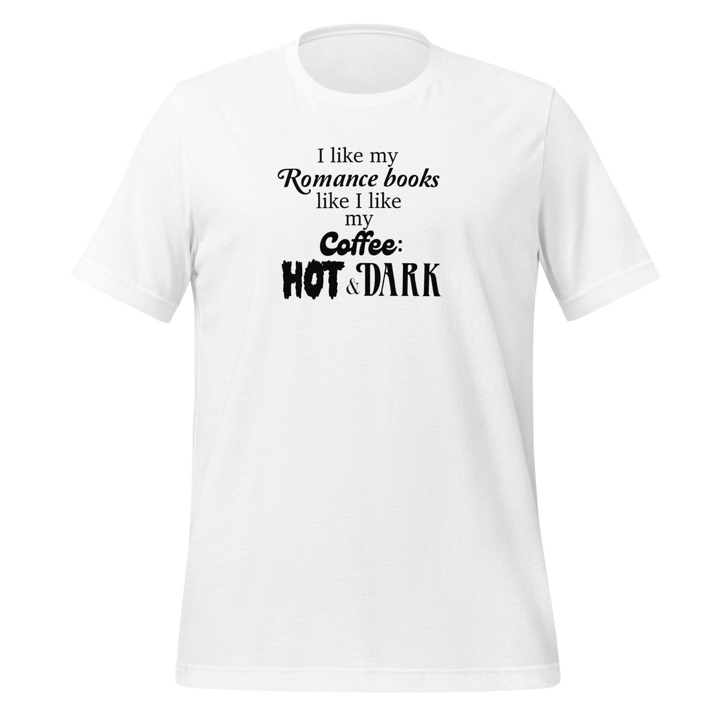 Hot & Dark Men t-shirt