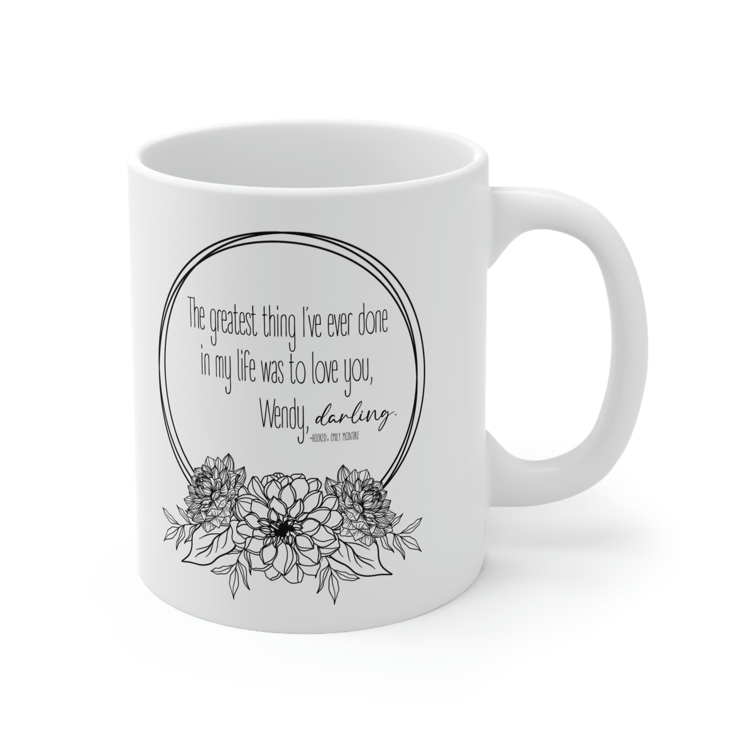 Hooked Quote Ceramic Mug 11oz