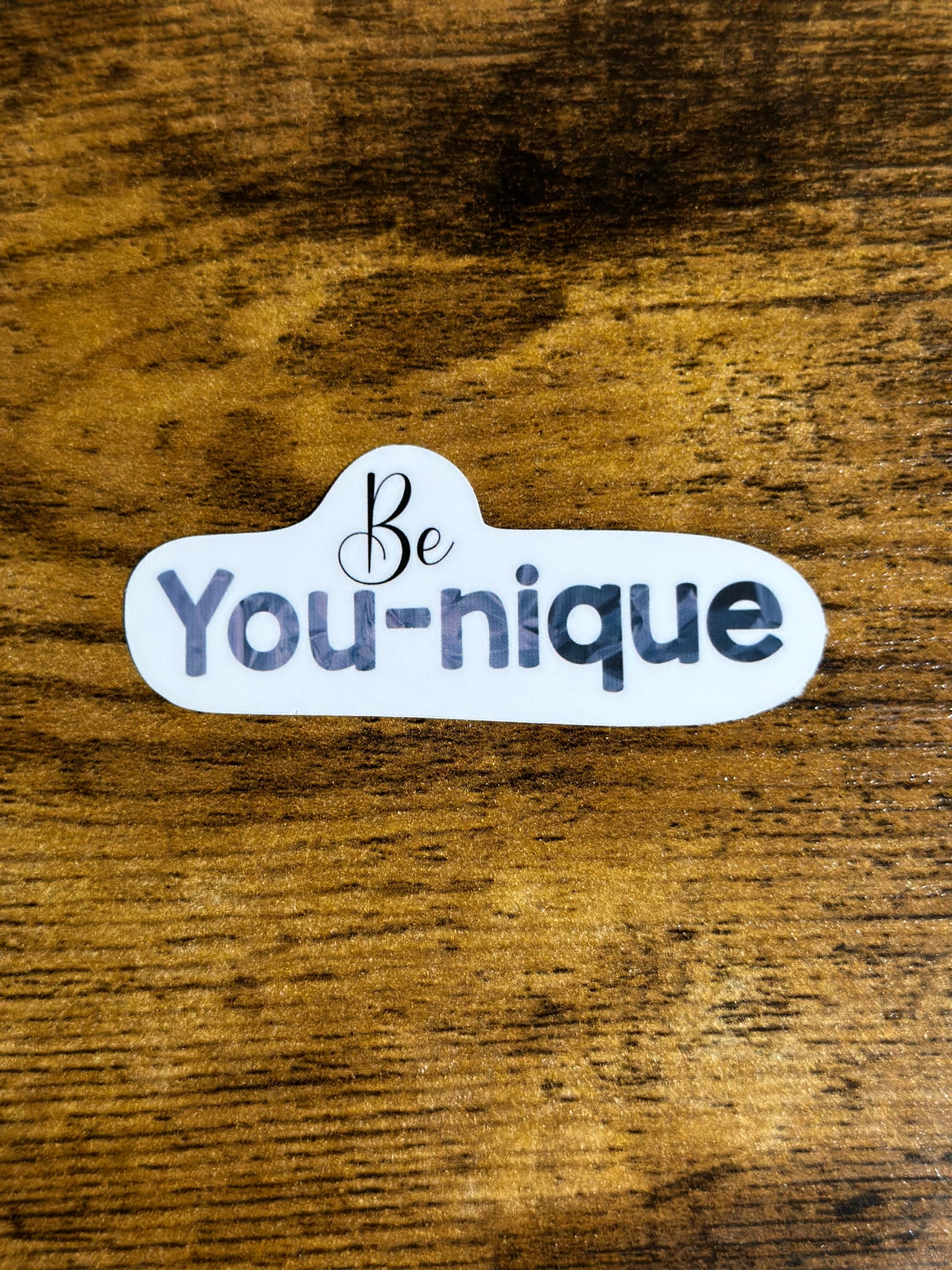 Be You-nique Sticker