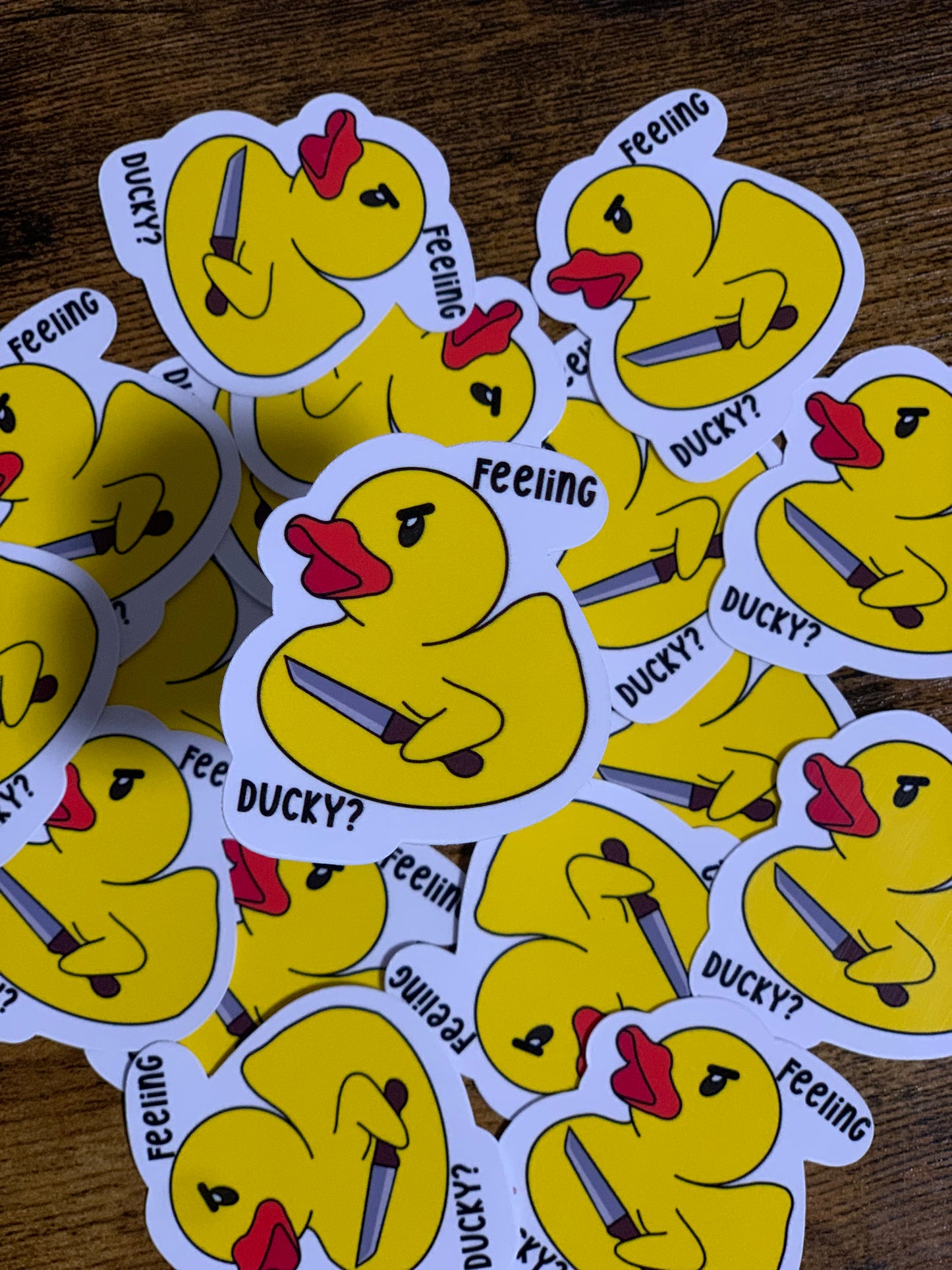 Feeling DUCK-y Sticker