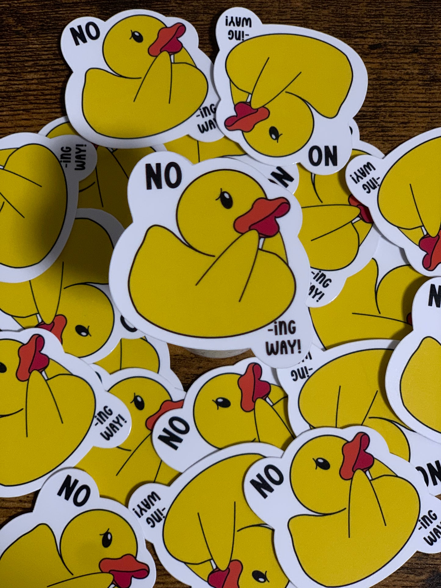 No DUCK-ing Way Sticker