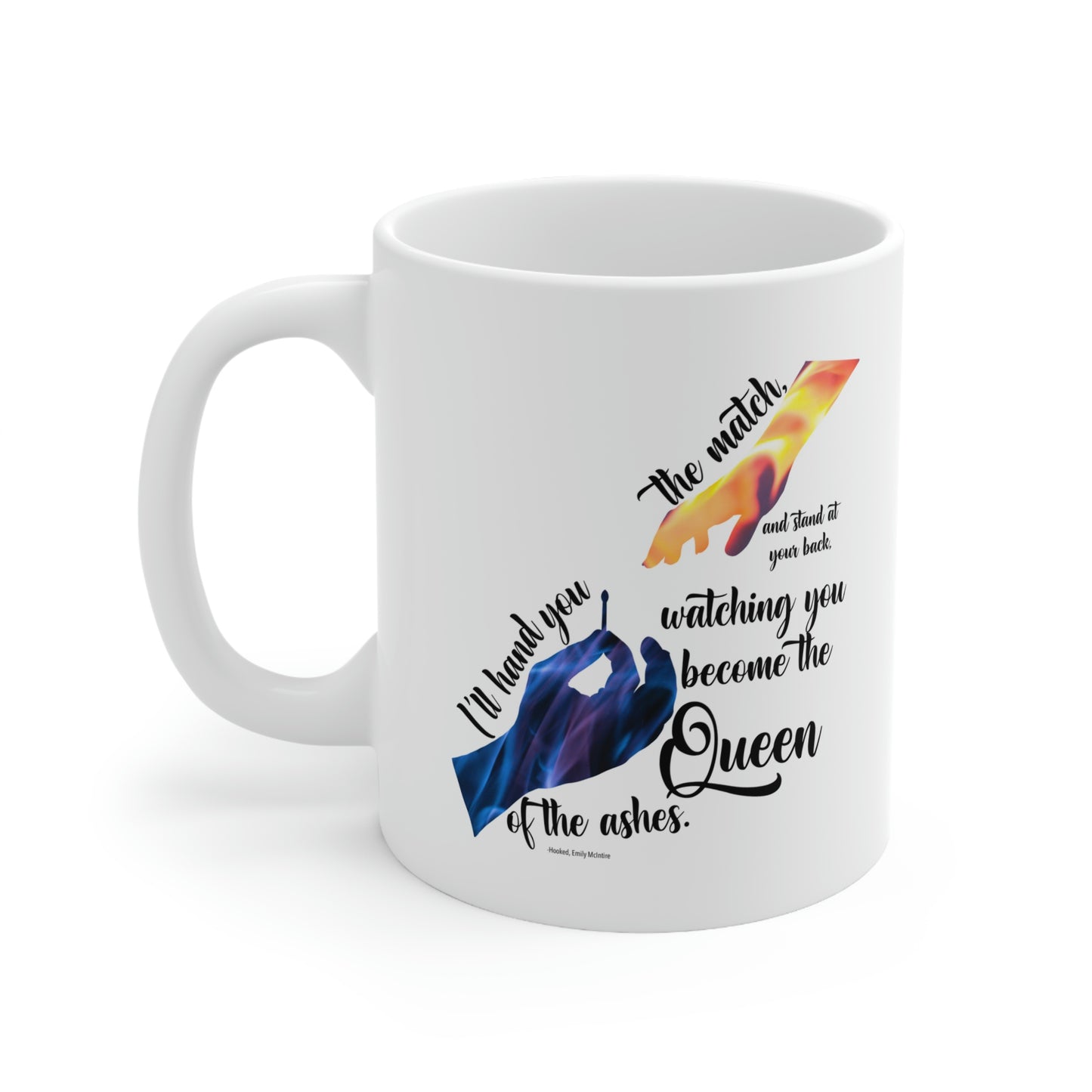 Hooked Quote Ceramic Mug 11oz