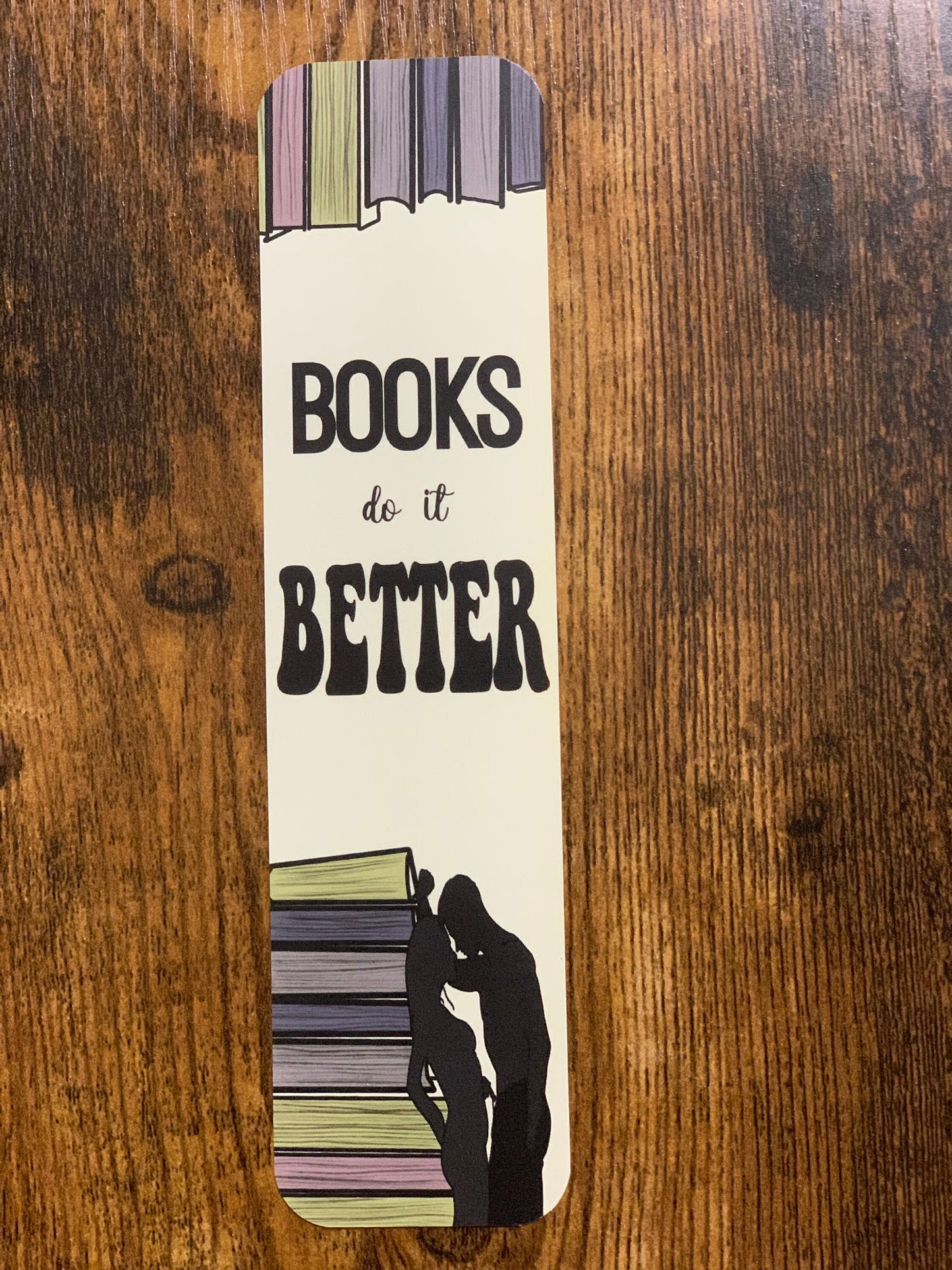 8x2 in Books Do It Better Bookmark