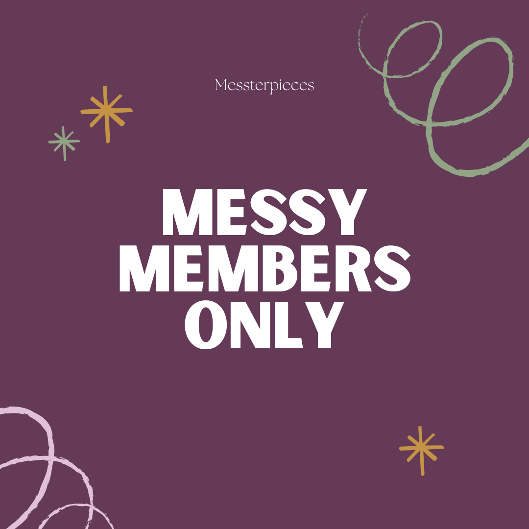 Messy Members