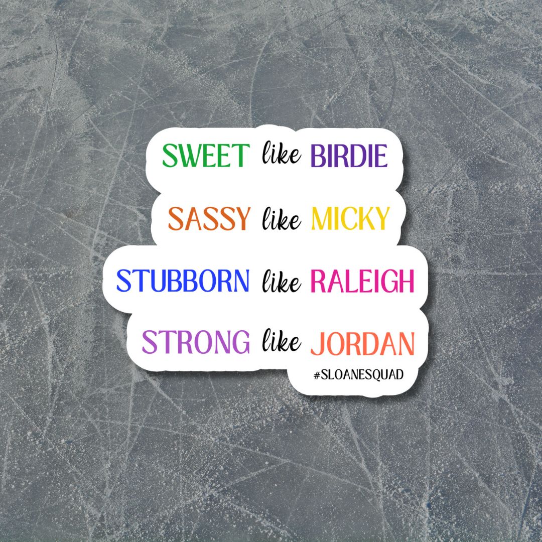 Sloane Squad Sticker