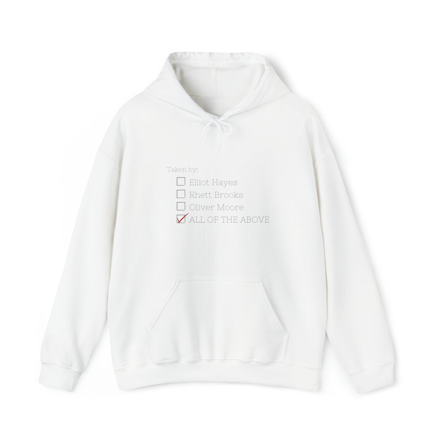 Taken By Ruthless Desires Hooded Sweatshirt