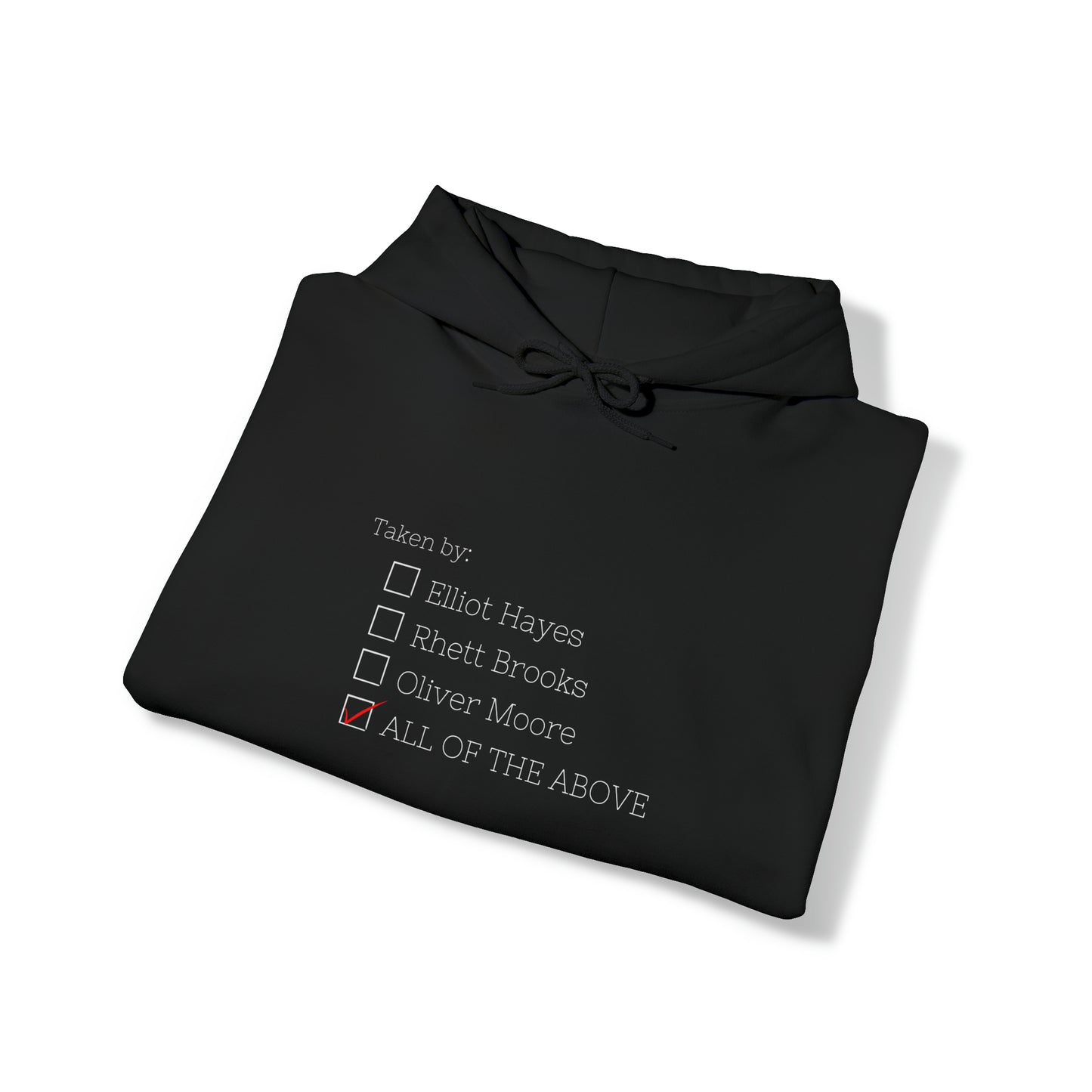 Taken By Ruthless Desires Hooded Sweatshirt