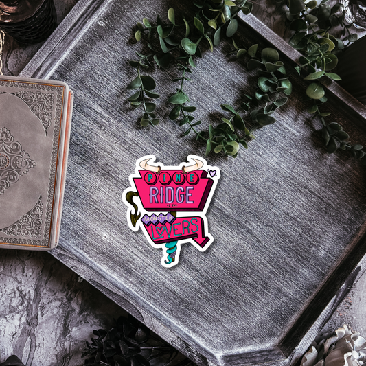 Pine Ridge is for Monster Lovers Licensed Sticker