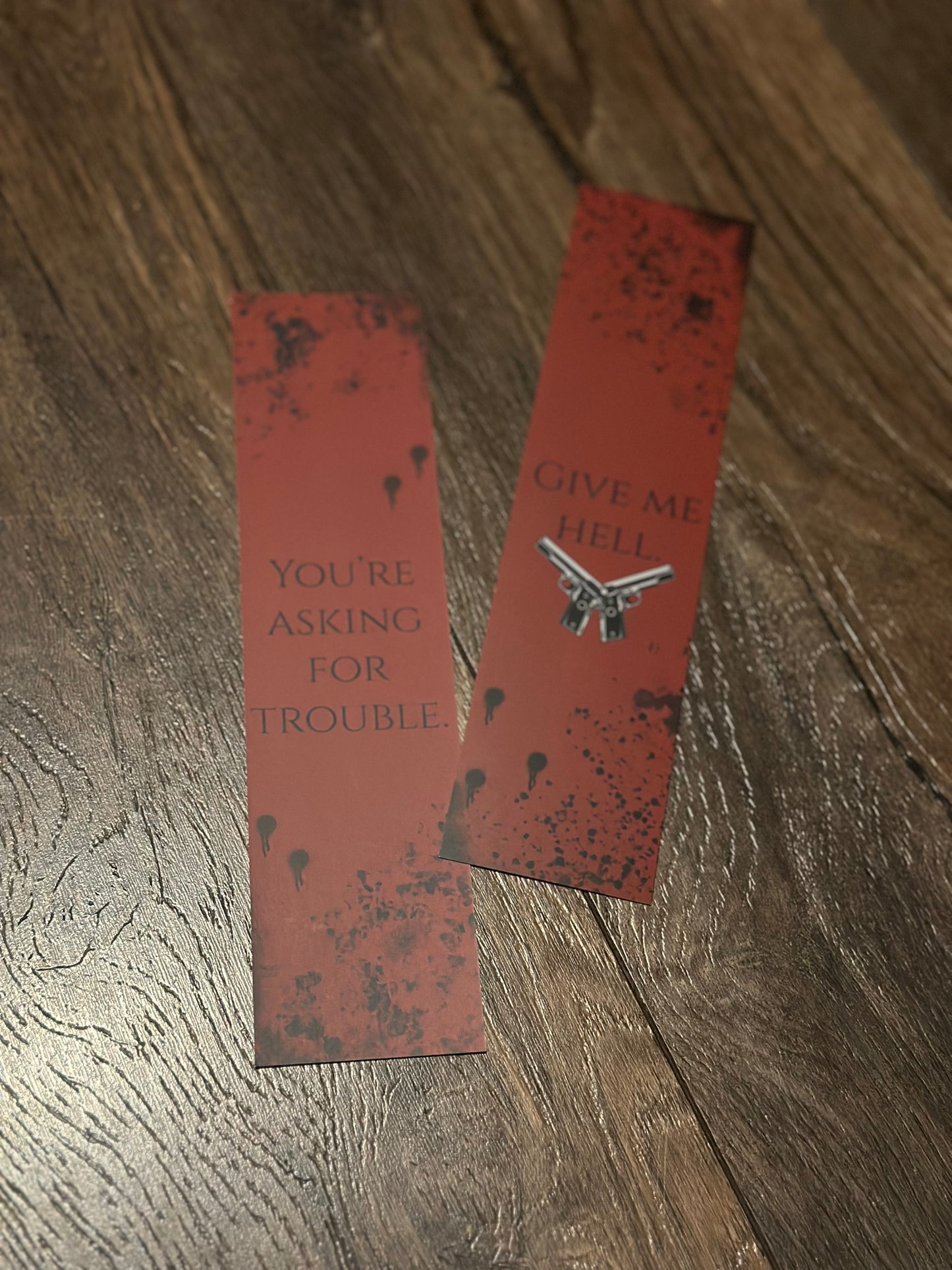 Asking for Trouble/Give me hell Bookmark