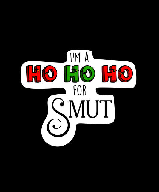Ho Ho Ho for Smut Sticker