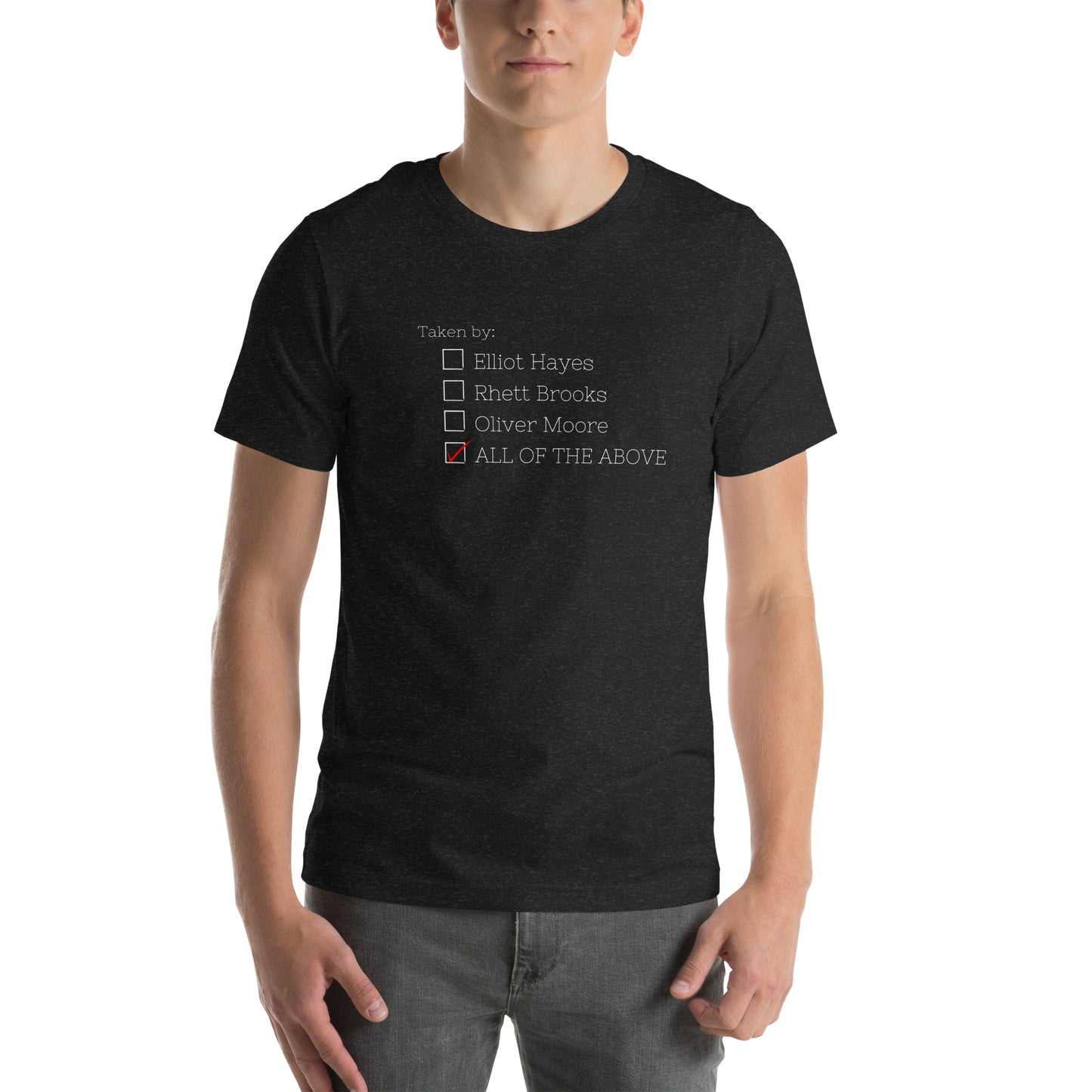 Taken by the Ruthless Guys t-shirt