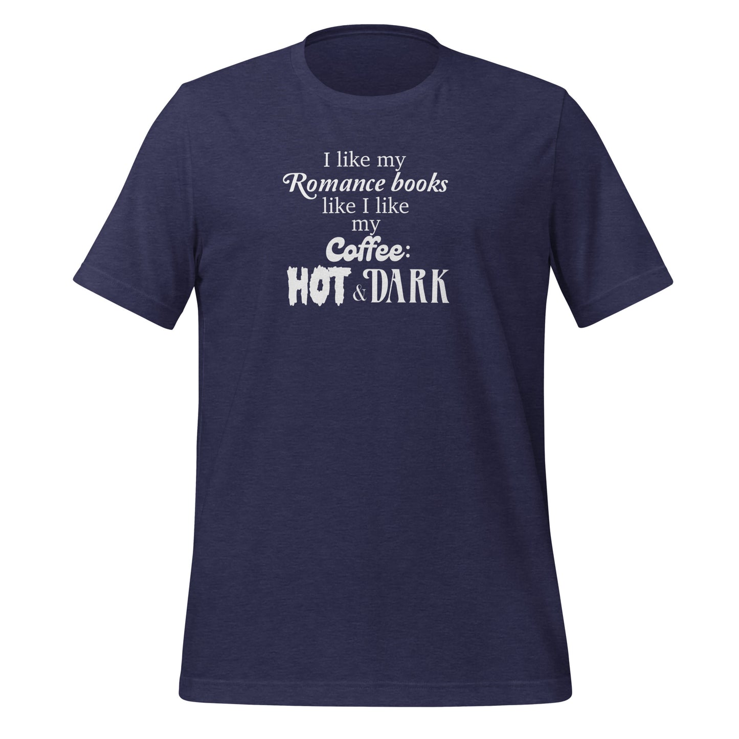 Hot & Dark Men t-shirt