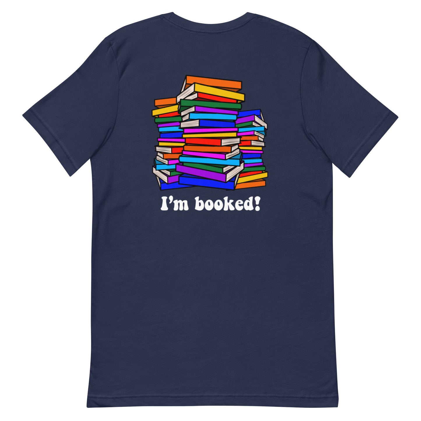 I’m booked t-shirt