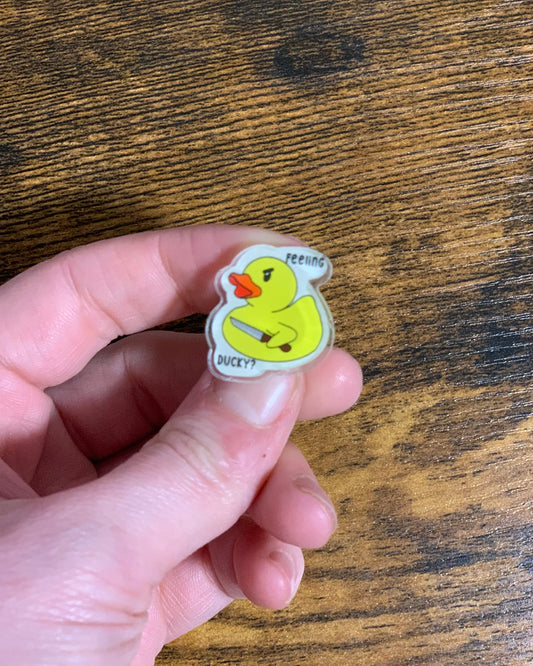 Feeling Ducky 1" Pin