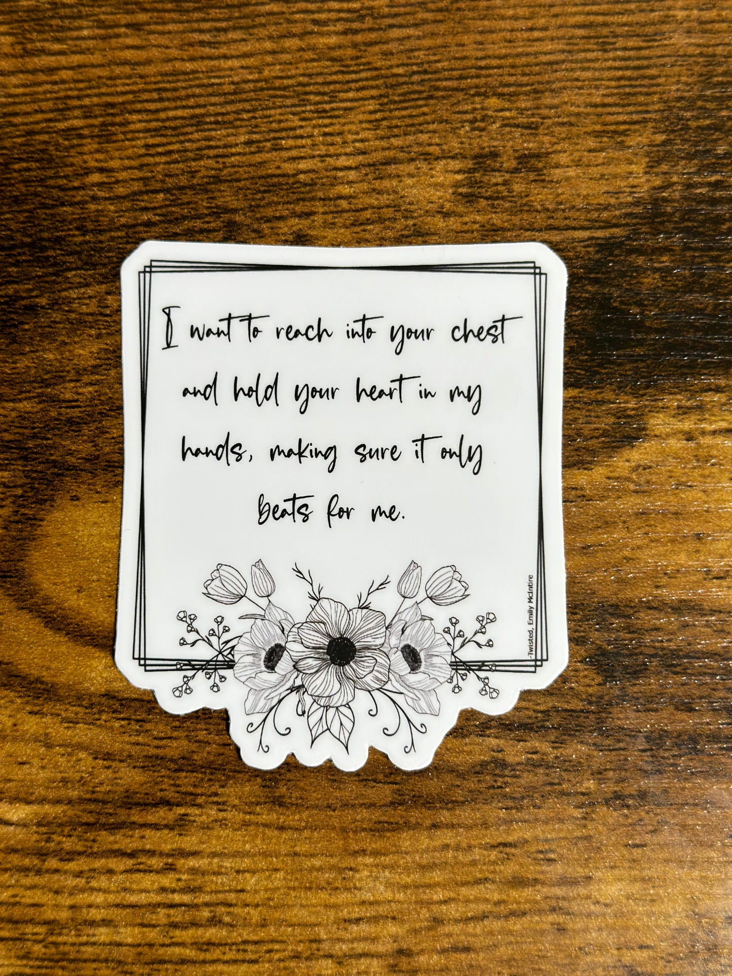 Never After Series - Twisted - Hold your heart Sticker